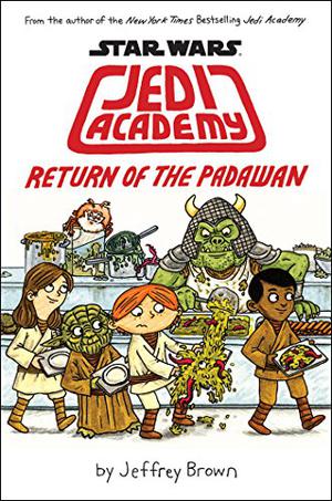 Star Wars: Jedi Academy, Return of the Padawan (Jedi Academy #2)