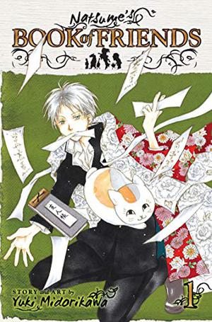 Natsume's Book of Friends, Volume 1 (Natsume's Book of Friends #1)