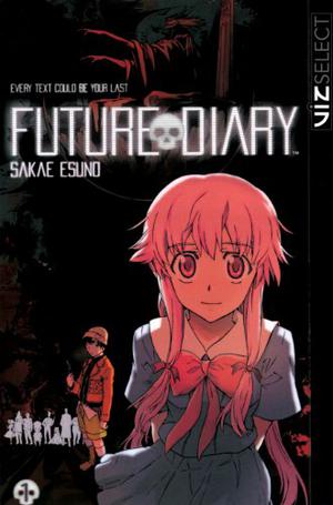 Future Diary, Volume 01 (Future Diary #1)
