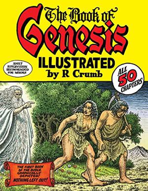 The Book of Genesis by Robert Crumb, Anonymous
