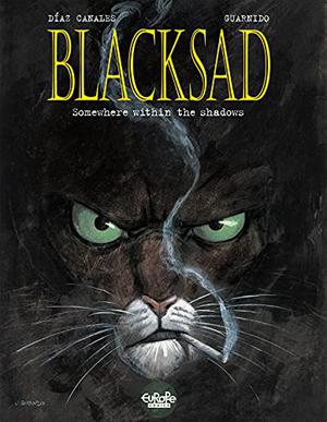 Blacksad by Juan Díaz Canales, Juanjo Guarnido