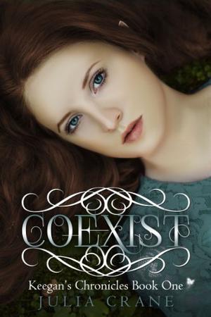 Coexist (Keegan's Chronicles #1)
