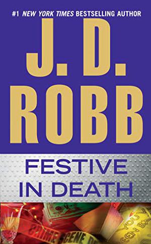Festive in Death (In Death #39)