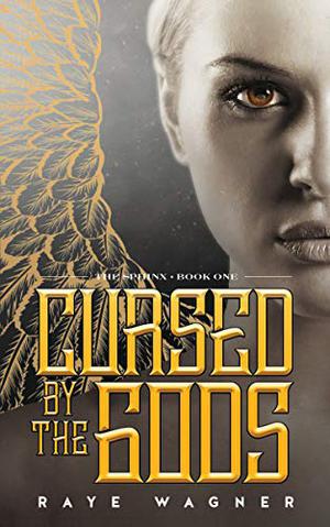 Cursed by the Gods (Sphinx #1)