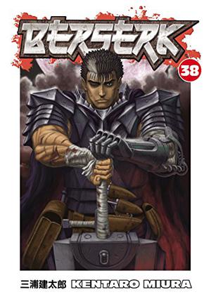 Berserk, Vol. 38 by Kentaro Miura