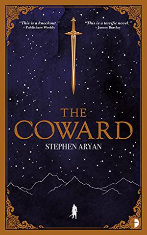 The Coward by Stephen Aryan