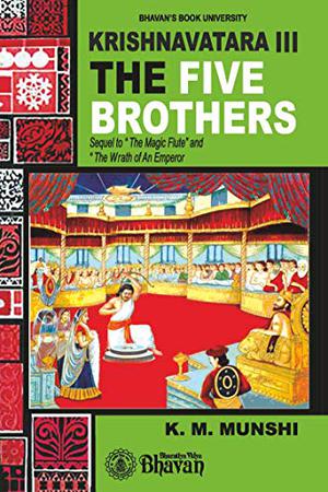 Krishnavatara 111 - The Five Brothers (Krishnavatara #3)