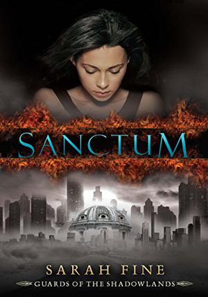 Sanctum (Guards of the Shadowlands #1)
