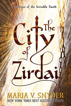 The City of Zirdai by Maria V. Snyder