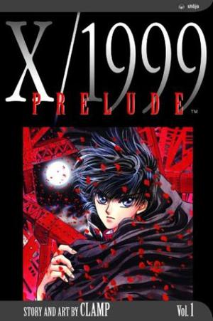 X/1999, Volume 01: Prelude by Clamp