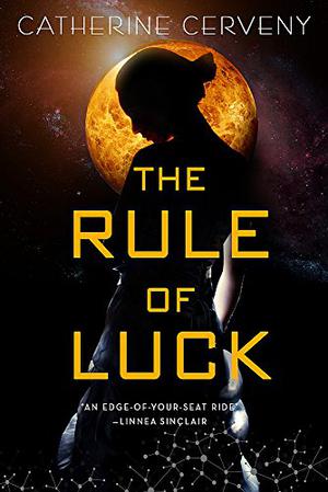The Rule of Luck (Felicia Sevigny #1)
