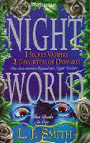 Secret Vampire / Daughters of Darkness (Night World #1-2)