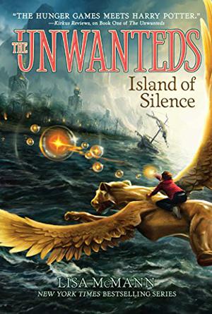 Island of Silence (Unwanteds #2)