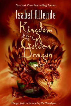 Kingdom of the Golden Dragon by Isabel Allende