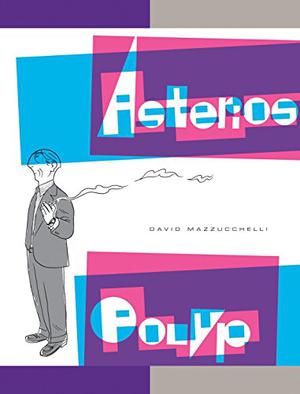 Asterios Polyp by David Mazzucchelli