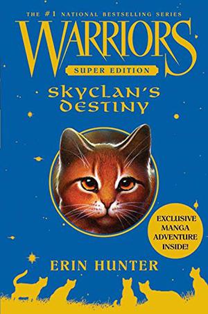 SkyClan's Destiny (Warriors Super Edition #3)