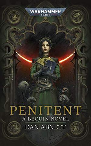 Penitent by Dan Abnett