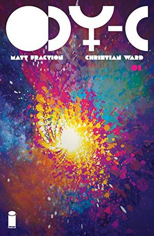 ODY-C #1 by Matt Fraction