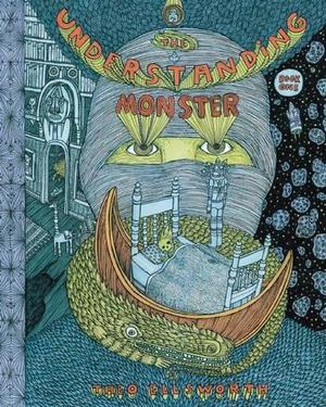 The Understanding Monster: Book One by Theo Ellsworth