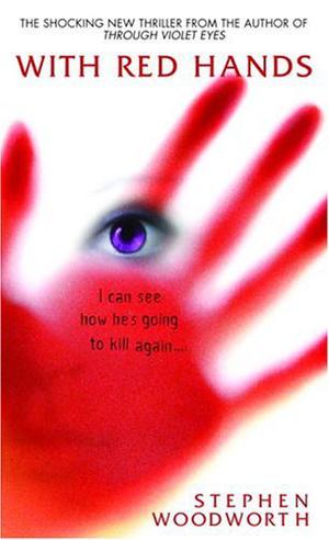 With Red Hands (Violet Eyes #2)