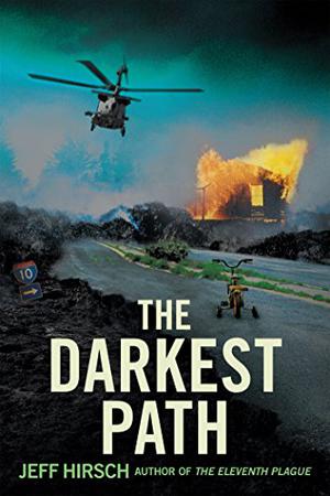 The Darkest Path by Jeff Hirsch