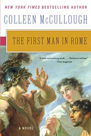 The First Man in Rome (Masters of Rome #1)