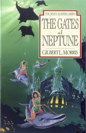 The Gates Of Neptune (The Seven Sleepers #2)