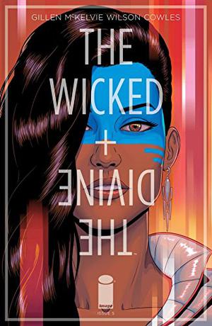 The Wicked + The Divine #5 by Kieron Gillen, Matt Wilson