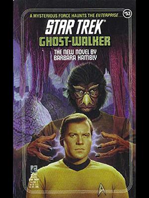 Ghost-Walker (Star Trek Classic #60)