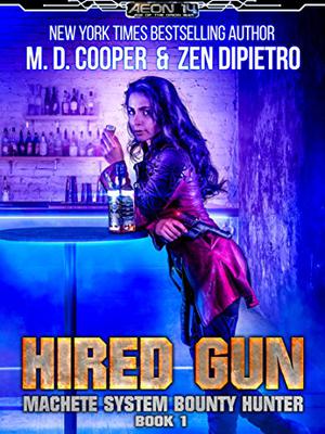 Hired Gun by M.D. Cooper, Zen DiPietro