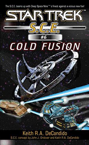 Cold Fusion (Star Trek SCE ebooks Novellas #6)