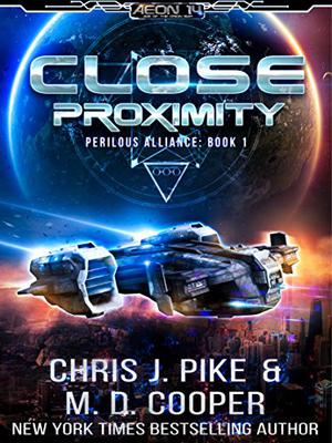 Close Proximity (Perilous Alliance #1)