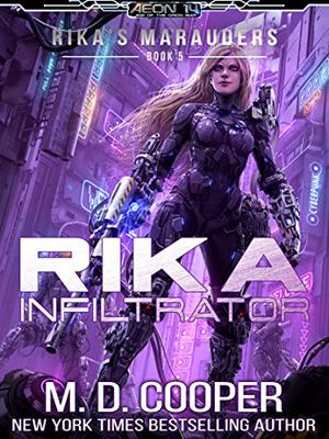 Rika Infiltrator (Rika's Marauders #5)