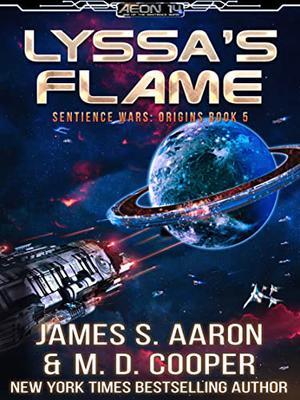 Lyssa's Flame by James S. Aaron, M.D. Cooper