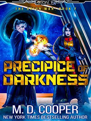 Precipice of Darkness (The Orion War #7)