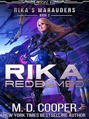 Rika Redeemed (Rika's Marauders #2)
