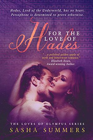 For the Love of Hades (Loves of Olympus #2)