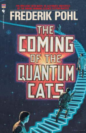 The Coming of the Quantum Cats by Frederik Pohl