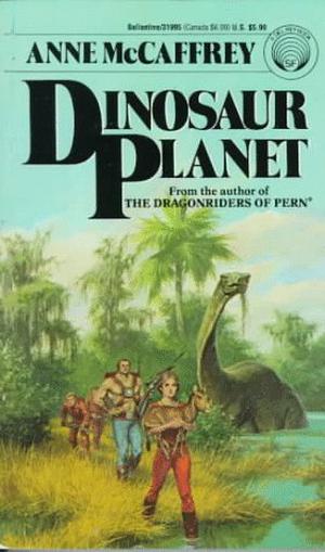 Dinosaur Planet by Anne McCaffrey