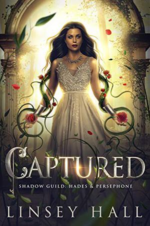 Captured (Shadow Guild Universe #8)