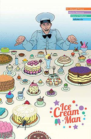 Ice Cream Man, Vol. 6: Just Desserts (Ice Cream Man #6)