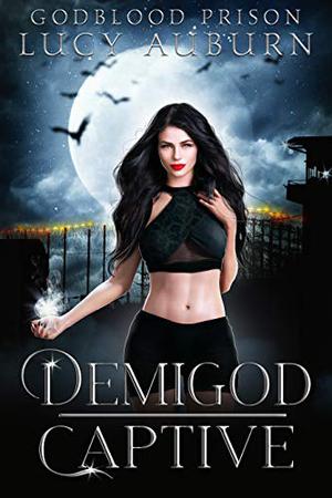 Demigod Captive by Lucy Auburn