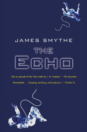 The Echo by James Smythe
