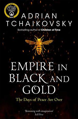 Empire in Black and Gold (Shadows of the Apt #1)