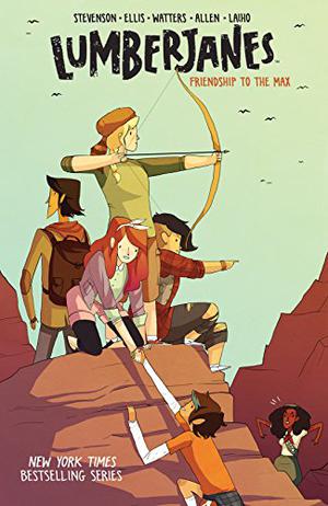 Lumberjanes, Vol. 2: Friendship to the Max (Lumberjanes Collected Editions #2)