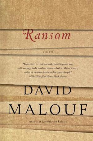 Ransom by David Malouf