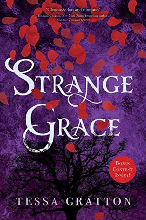 Strange Grace by Tessa Gratton