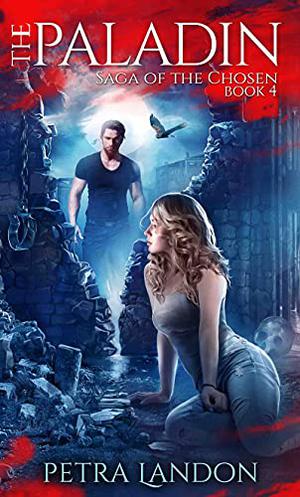 The Paladin by Petra Landon