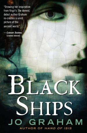 Black Ships by Jo Graham