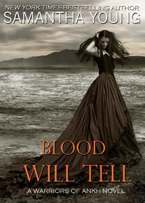 Blood Will Tell by Samantha Young